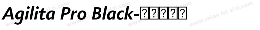 Agilita Pro Black字体转换